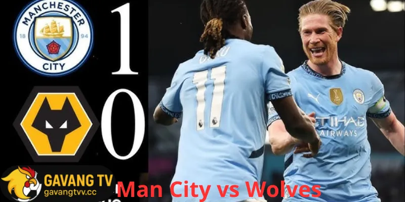 Man City vs Wolves